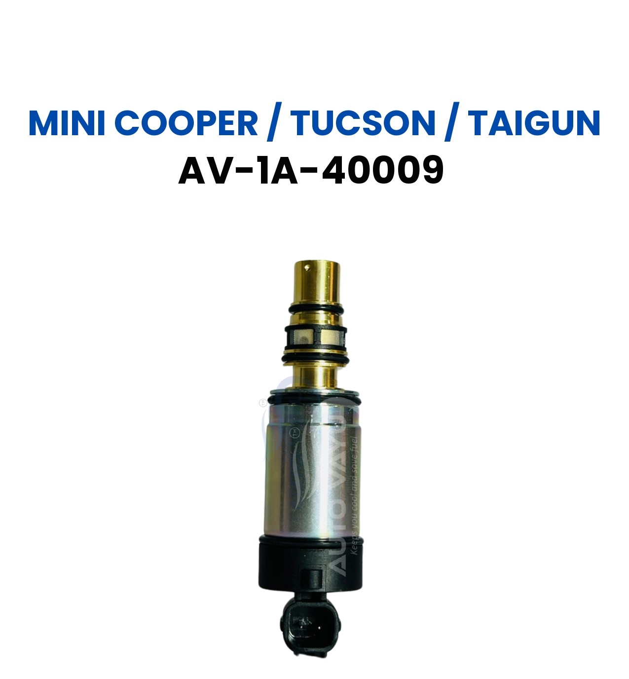 CONTROL VALVE FOR MINI COOPER / TUCSON / TAIGUN